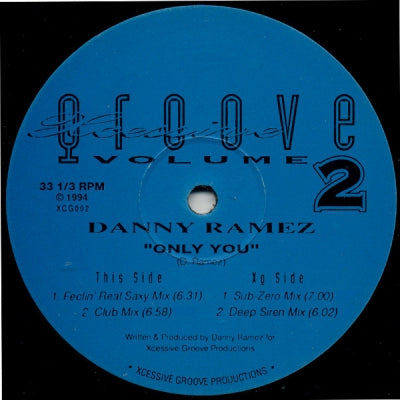 DANNY RAMEZ - Only You - Xcessive Groove Volume 2