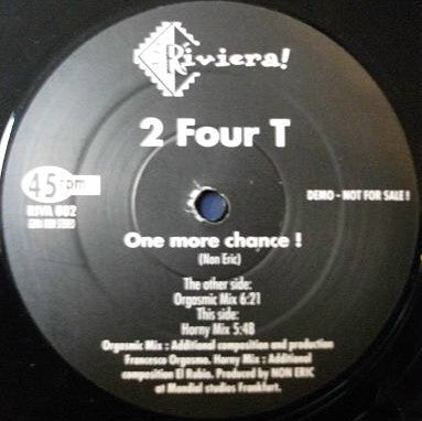 2 FOUR T - One More Chance!
