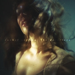 RACHEL ZEFFIRA - The Deserters