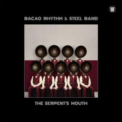 BACAO RHYTHM & STEEL BAND - The Serpent’s Mouth