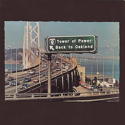 TOWER OF POWER - Back To Oakland