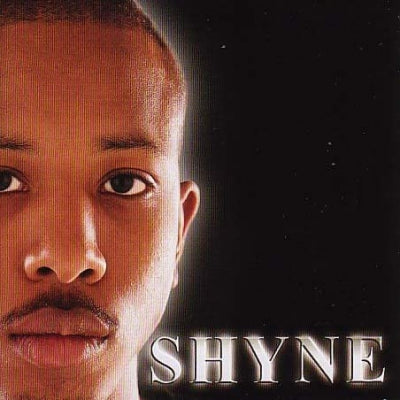 SHYNE - Shyne