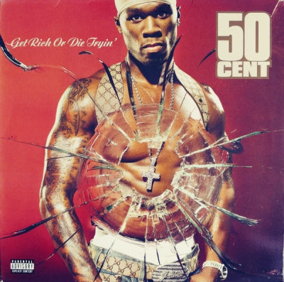 50 CENT - Get Rich Or Die Tryin'