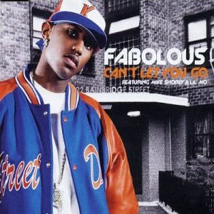 FABOLOUS - Can't Let You Go / Damn