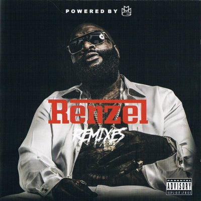 RICK ROSS - Renzel Remixes