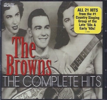 THE BROWNS - The Complete Hits