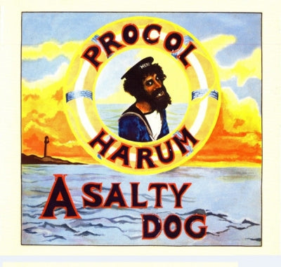 PROCOL HARUM - A salty dog