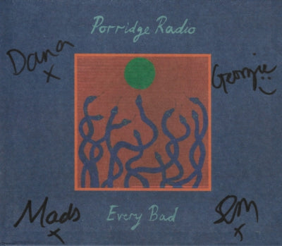 PORRIDGE RADIO - Every Bad