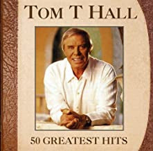 TOM T. HALL - 50 Greatest Hits