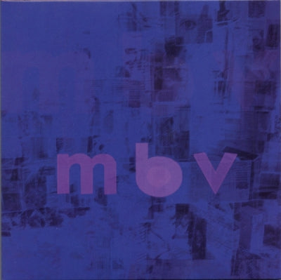 MY BLOODY VALENTINE - M B V