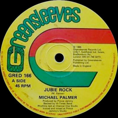 MICHAEL PALMER - Jubie Rock / Ready She No Ready
