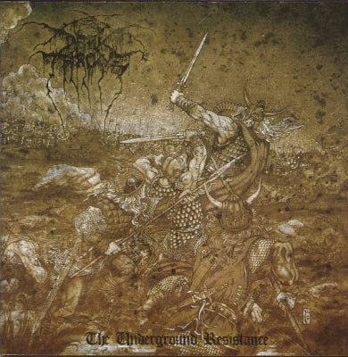 DARKTHRONE - The Underground Resistance
