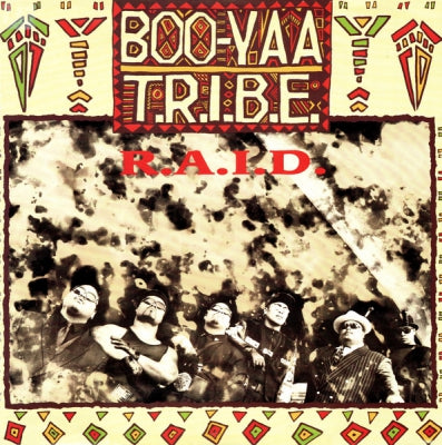 BOO-YAA T.R.I.B.E. - R.A.I.D.