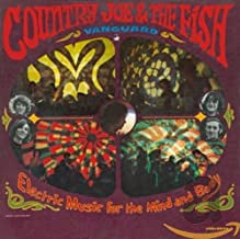 COUNTRY JOE & THE FISH - Electric Music For The Mind And Body
