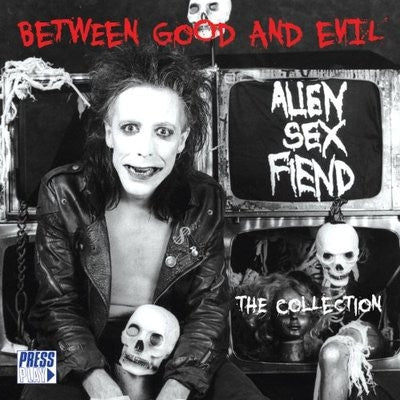ALIEN SEX FIEND  - Between Good And Evil (The Collection)