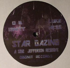 O B IGNITT / LUKE HESS - Star Gazing