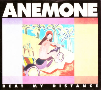 ANEMONE - Beat My Distance