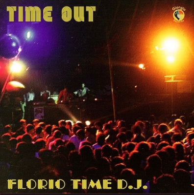 FLORIO TIME D.J. - Time Out