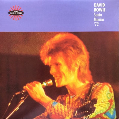 DAVID BOWIE - Santa Monica '72
