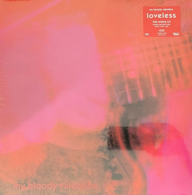MY BLOODY VALENTINE - Loveless