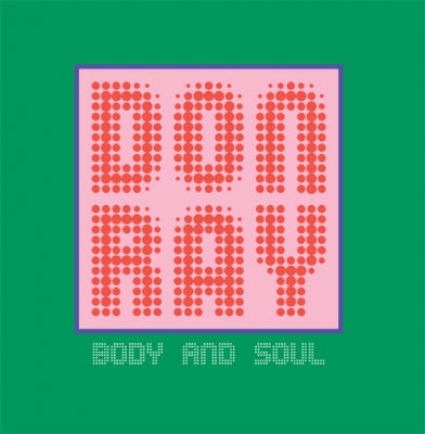 DON RAY - Body and Soul