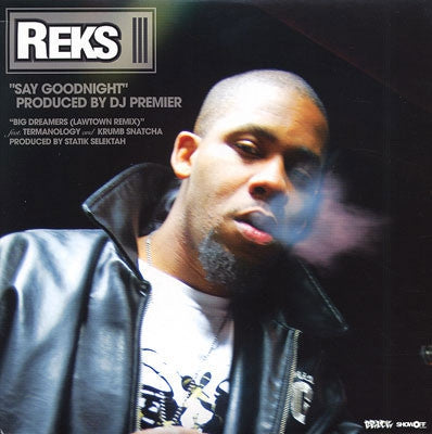 REKS - Say Goodnight / Big Dreamers (Lawtown Remix)