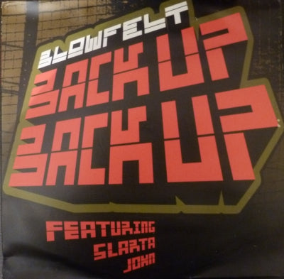 BLOWFELT - Back Up Back Up