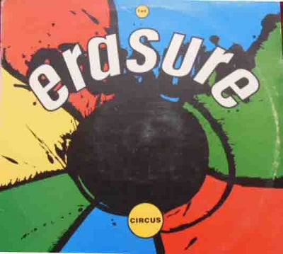 ERASURE - The Circus