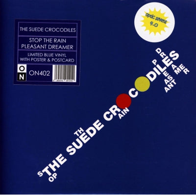 THE SUEDE CROCODILES - Stop The Rain