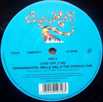 GRANDMASTER FLASH, MELLE MEL AND THE FURIOUS FIVE - Step Off / Pump Me Up