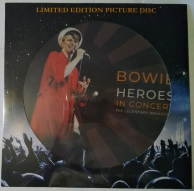 DAVID BOWIE - Heroes in Concert The Legendary Broadcast