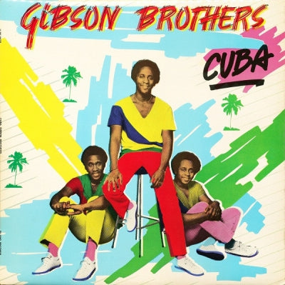 GIBSON BROTHERS - Cuba