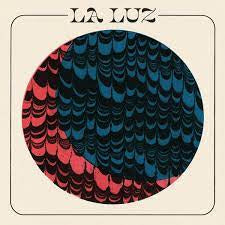 LA LUZ - La Luz