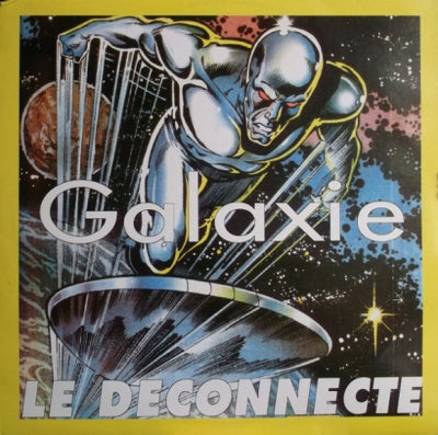 GALAXIE - Le Déconnecté