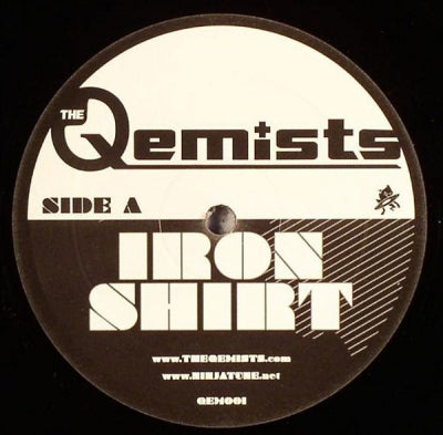 THE QEMISTS - Iron Shirt / Let There Be Light