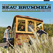 THE BEAU BRUMMELS - Turn Around: The Complete Recordings 1964-1970