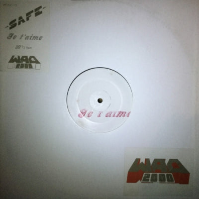 SAFE - Je t'aime