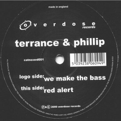 TERRANCE & PHILLIP - We Make The Bass / Red Alert