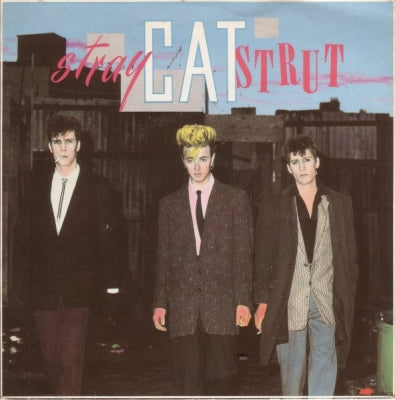 STRAY CATS - Stray Cat Strut