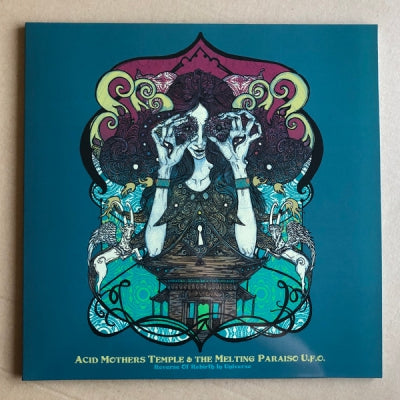 ACID MOTHERS TEMPLE & THE MELTING PARAISO U.F.O. - Reverse Of Rebirth In Universe