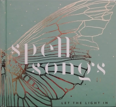JACKIE MORRIS, ROBERT MACFARLANE, KARINE POLWART, JULIE FOWLIS, SECKOU KEITA, KRIS DREVER, RACHEL NE - Spell Songs II, Let The Light In