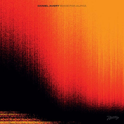DANIEL AVERY - Song For Alpha