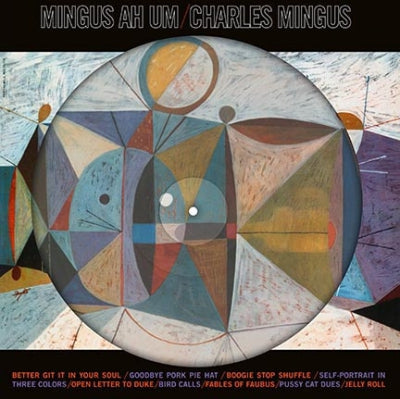 CHARLES MINGUS - Mingus Ah Um