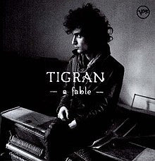 TIGRAN HAMASYAN - A Fable