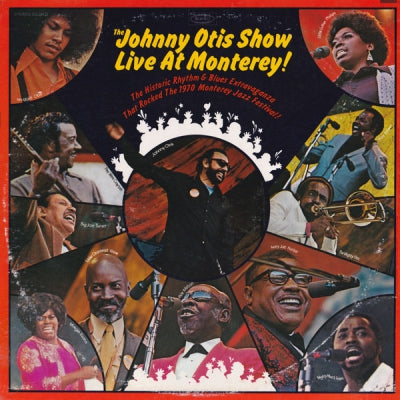 THE JOHNNY OTIS SHOW - The Johnny Otis Show Live At Monterey!