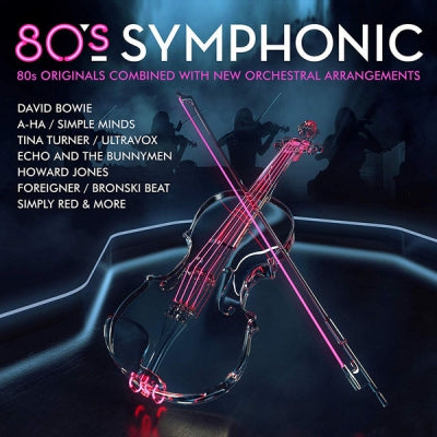 VARIOUS - 80's Symphonic