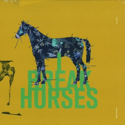 I BREAK HORSES - Hearts