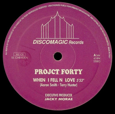 PROJCT FORTY - When I Fell In Love