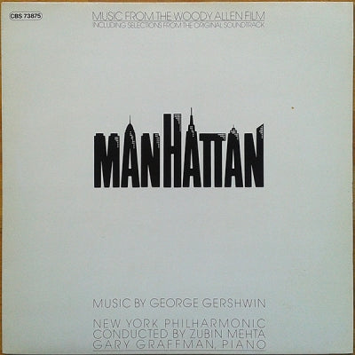 GEORGE GERSHWIN / NEW YORK PHILHARMONIC - Music From The Woody Allen Film "Manhattan"