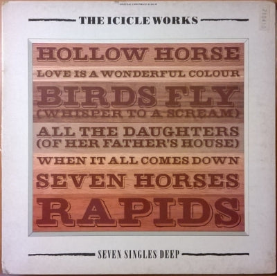 THE ICICLE WORKS - Seven Singles Deep